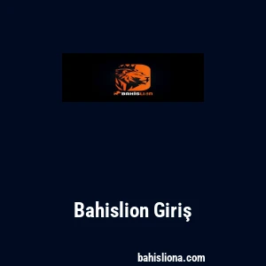Bahislion Giriş