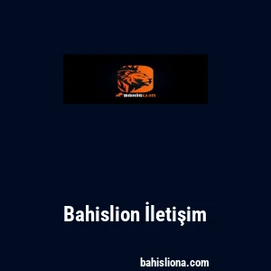 Bahislion İletişim