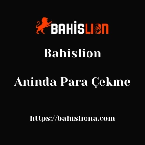 Bahislion Aninda Para Çekme