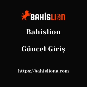 Bahislion Güncel Giriş