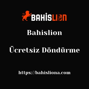 Bahislion Ücretsiz Döndürme