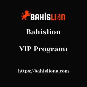 Bahislion VIP Programı